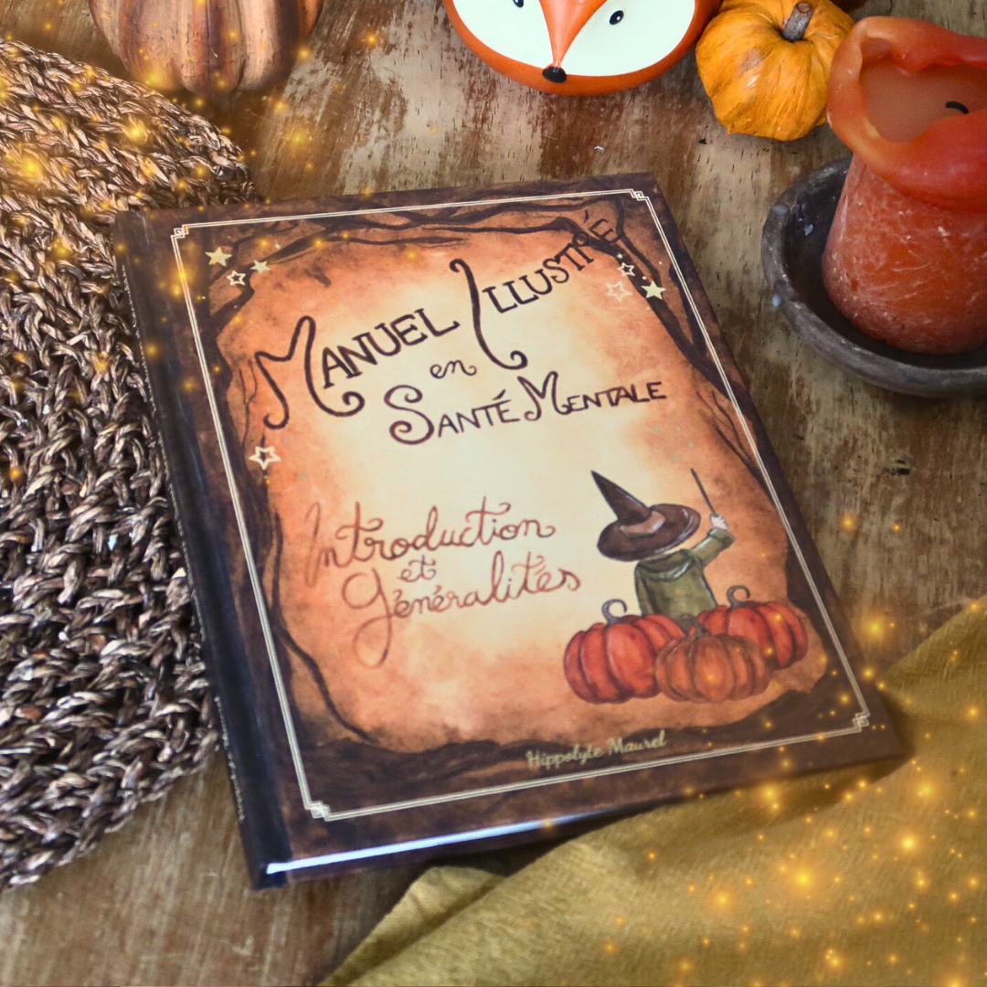 Manuel illustré en Santé Mentale - Tome 1